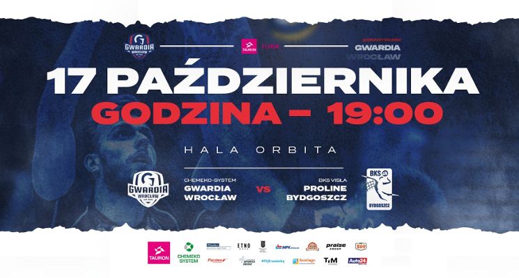 Plakat TAURON 1. Liga: Chemeko-System Gwardia Wrocław – BKS Visła Proline Bydgoszcz