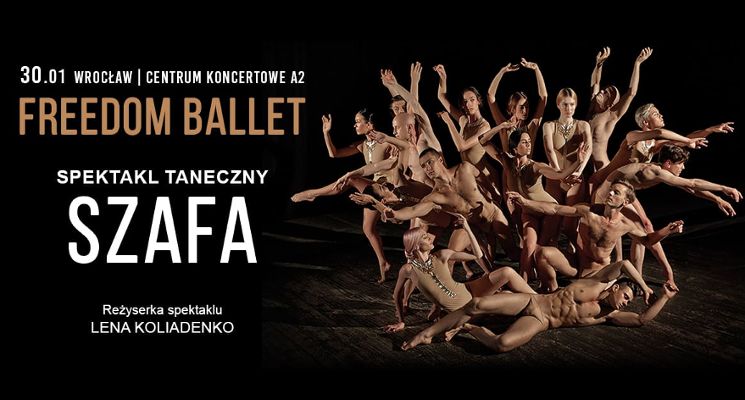 Plakat FREEDOM BALLET Spektakl taneczny „Szafa"