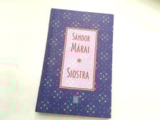<p>S&aacute;ndor M&aacute;rai, &bdquo;Siostra&rdquo;, Sp&oacute;łdzielnia Wydawnicza &bdquo;Czytelnik&rdquo; 2024</p>