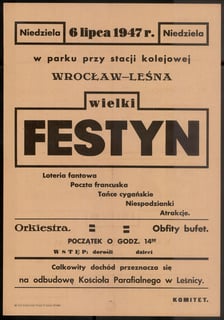 <p>Afisz festynu w Leśnicy, 1947</p>