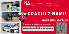 Praca dla funkcjonariuszy celno-skarbowych