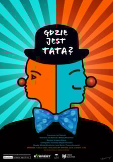 24 czerwca 2022 roku (początek o godz. 19.) na scenie Teatru Ad Spectatores (ul. Hubska 44) swoją premierę będzie miał spektakl  ?Gdzie jest Tata??