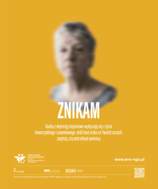 plakat kampanii społecznej "ZNIKAM - GUBIĘ SIĘ ? TRACĘ ? UCIEKAM "