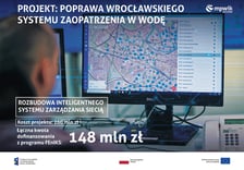 <p>Konferencja prasowa wok&oacute;ł projektu &bdquo;Poprawa wrocławskiego systemu zaopatrzenia w wodę&rdquo;, kt&oacute;ry dofinansowano z unijnego programu FEniKS</p>