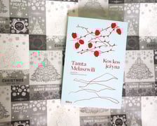 <p>Tamta Melaszwili, &bdquo;Kos, kos, jeżyna&rdquo;, przekład Magdalena Nowakowska, Wydawnictwo Filtry</p>
<p class="MsoNormal">&nbsp;</p>