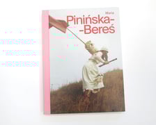 <p>pod red. Heike Munder, Jarosława Suchana, Małgorzaty Micuły, &bdquo;Maria Pinińska-Bereś&rdquo;, Muzeum Narodowe we Wrocławiu 2024</p>