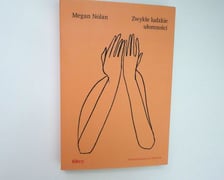 <p>Meg Nolan, Zwykłe ludzkie ułomności, przekład , Wydawnictwo Filtry&nbsp;</p>