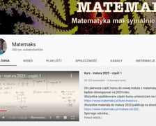 Matemaks to popularny kanał do nauki matematyki na poziomie szkoły średniej i studiów. Wśród zagadnień znajdziemy m.in. logarytmy, funkcje, trygonometrię, wyrażenia algebraiczne, kombinatorykę czy geometrię. Oprócz tego, to świetne miejsce, aby przygotować się do matury.