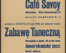 <p>Afisz Cafe Savoy z 1946.</p>