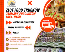 <p>Zjazd foodturck&oacute;w w Dobromierzu.&nbsp;8 września&nbsp;</p>