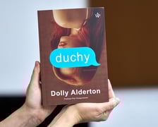 <p>Dolly Alderton &bdquo;Duchy&rdquo;, przełożył Piotr Grzegorzewski, Wydawnictwo Poznańskie</p>