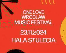 <p><strong>One Love Wrocław Music Festival 2024</strong></p>
<p>zagrają m.in. Daria Zawiałow, Matylda/Łukasiewicz, Kasia Nosowska, Igo.&nbsp;</p>
<p><strong>sobota, 23.11.2024, godz. 16.00</strong></p>
<p>Wrocław, Hala Stulecia</p>
<p>Bilety od 148 zł</p>