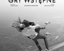 <p>Plakat do spektaklu &bdquo;Gry wstępne&rdquo; w na Scenie Ciśnień Teatru Muzycznego Capitol&nbsp;</p>