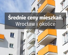<h2>We Wrocławiu metr kwadratowy mieszkania z rynku wt&oacute;rnego kosztuje o 2,5&ndash;5 tys. zł więcej niż w najbliżej położonych gminach.</h2>