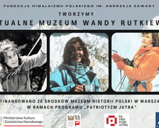 Baner powstającego Wirtualnego Muzeum Wandy Rutkiewicz