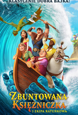 Plakat filmu Zbuntowana księżniczka i ekipa ratunkowa (dubbing)