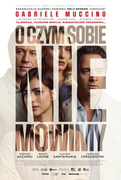 Plakat filmu O czym sobie nie mówimy