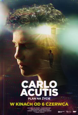 Plakat filmu Carlo Acutis. Plan na życie