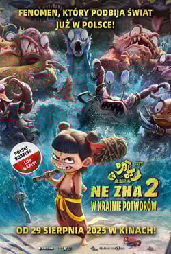 Plakat filmu Ne Zha 2. W krainie potworów (dubbing)