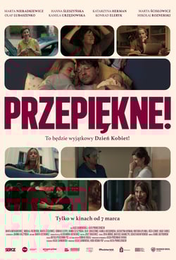 Plakat filmu Przepiękne!