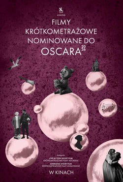 Plakat filmu Oscar® Nominated Shorts 2026 - Najlepsze Krótkometrażowe Filmy Animowane