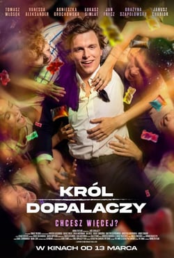 Plakat filmu Król dopalaczy