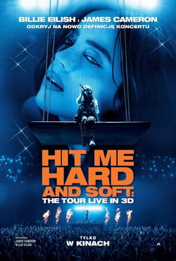 Plakat filmu Billie Eilish - Hit Me Hard and Soft: The Tour