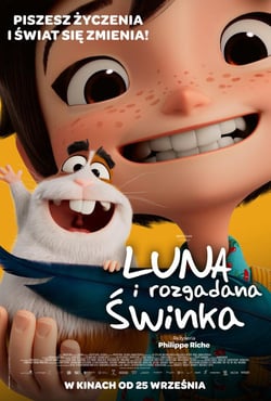 Plakat filmu Luna i rozgadana świnka