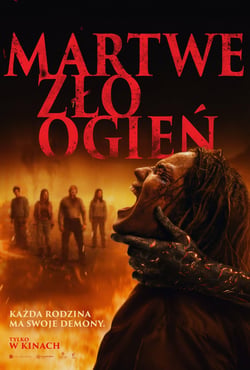 Plakat filmu Martwe zło: Ogień