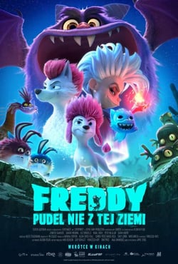 Plakat filmu Freddy. Pudel nie z tej ziemi (dubbing)