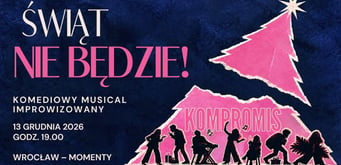 Świąt nie będzie! - komediowy musical improwizowany