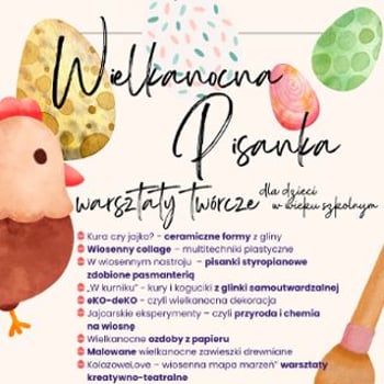Pisanka Wielkanocna. Twórcze warsztaty dla dzieci w wieku szkolnym