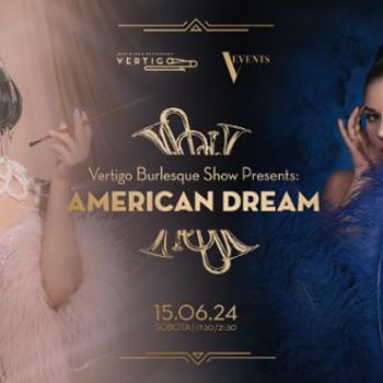 Vertigo Burlesque Show Presents: American Dream