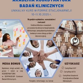 III edycja kursu "Akademia Koordynatora Badań Klinicznych"