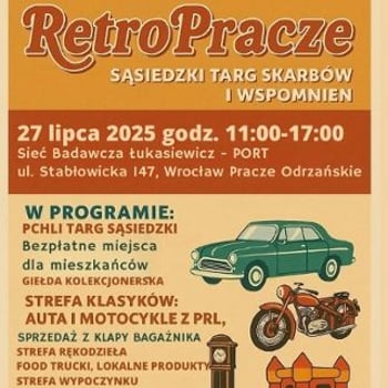 RetroPracze II – Sąsiedzki targ skarbów i wspomnień