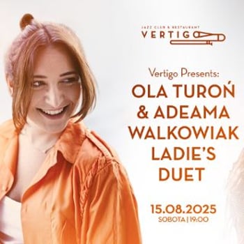 Ola Turoń & Adeama Walkowiak Ladie’s Duet