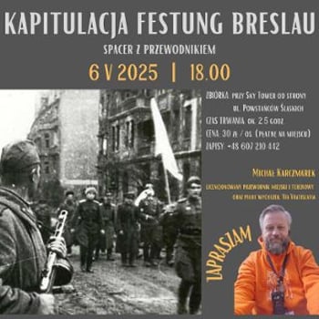 Kapitulacja Festung Breslau [spacer z przewodnikiem]