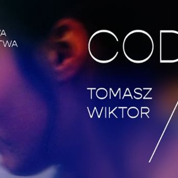 Coda | Wystawa prac Tomasza Wiktora