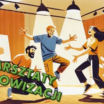 Improwizacja komediowa od podstaw - zapisy
