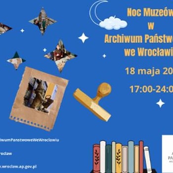 Noc Muzeów 2024 - Archiwum Państwowe we Wrocławiu