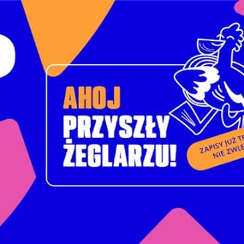 Bezpłatne zajęcia żeglarskie dla dzieci PGE PolSailing