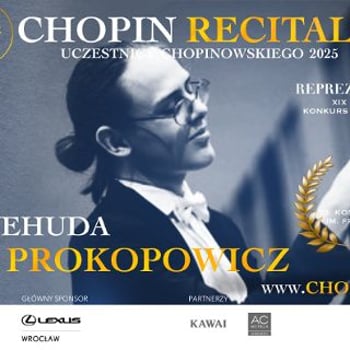 Chopin Recitals – Yehuda Prokopowicz [koncert]