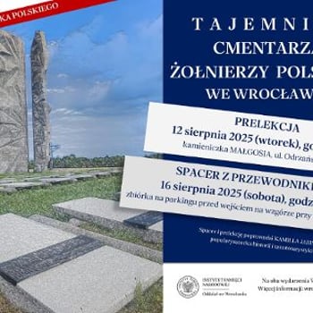 Poznaj tajemnice Cmentarza Żołnierzy Polskich we Wrocławiu z IPN
