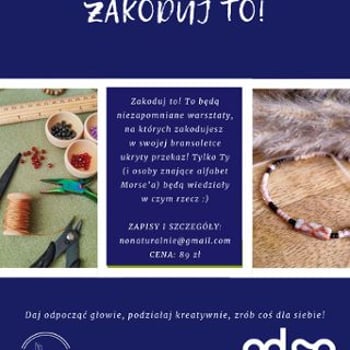 Warsztaty biżuteryjne - Zakoduj to!