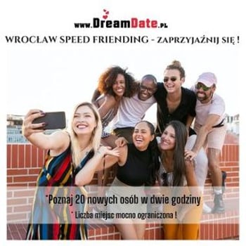Speed Friending Wrocław – Postaw na Przyjaźń