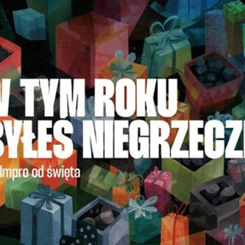 W tym roku byłeś niegrzeczny [18+] – świąteczne impro