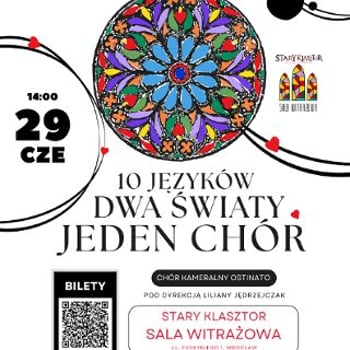 10 języków, dwa światy, jeden chór – koncert Chóru Kameralnego Ostinato