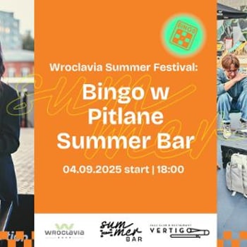 Bingo w Pitlane Summer Bar [Wroclavia Summer Festival]
