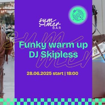 Funky warm up | DJ Skipless
