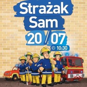 Filmowe Poranki „Strażak Sam” część 5